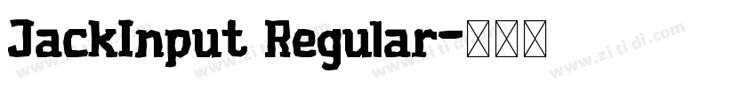 JackInput Regular字体转换